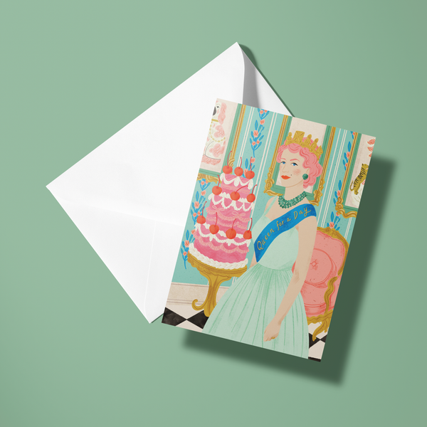 Queen For A Day Card