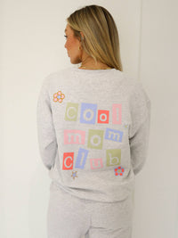 Cool Mom Club Sweatshirt