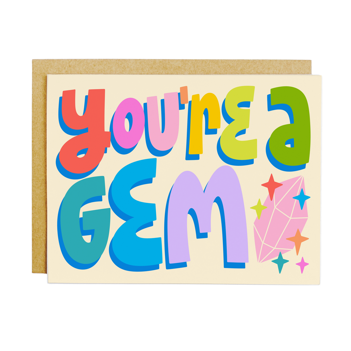 You're A Gem Rainbow Lettered Greeting Card